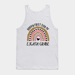 Back To School Rainbow Happy First Day Of Eighth Grade Tank Top